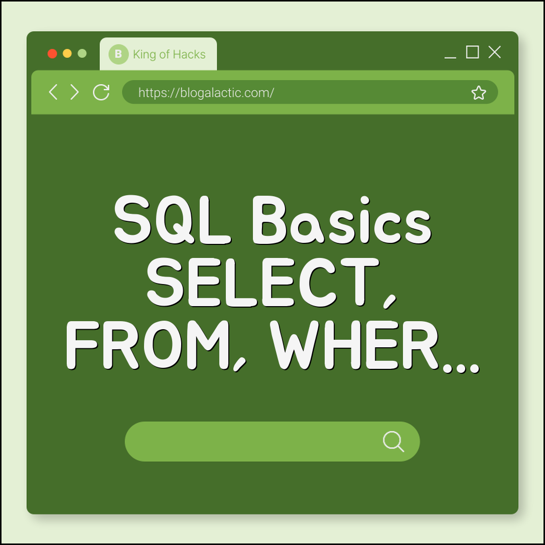 SQL Basics: SELECT, FROM, and WHERE Explained for Marketers (Database Query, Data Analysis, Joins)