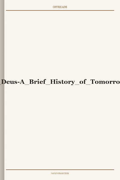 Homo Deus-A Brief History of Tomorrow