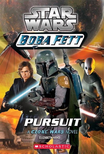 Star Wars - Clone Wars 06-Boba Fett 06 - Pursuit # Elizabeth Hand