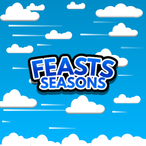 Feasts Seasons