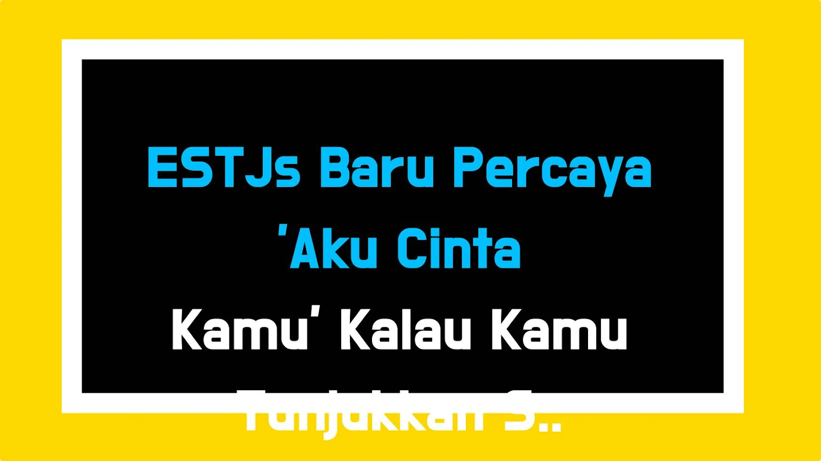 ESTJs Baru Percaya 'Aku Cinta Kamu' Kalau Kamu Tunjukkan Saldo Rekening!