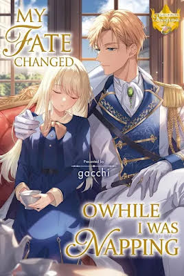 My Fate Changed While I Was Napping