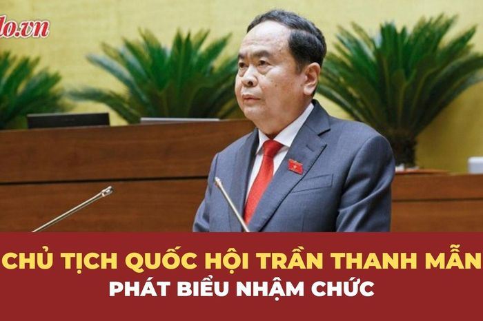 Chủ tịch Quốc hội khóa XVI Trần Thanh Mẫn phát biểu nhậm chức - Báo Pháp Luật TP.HCM