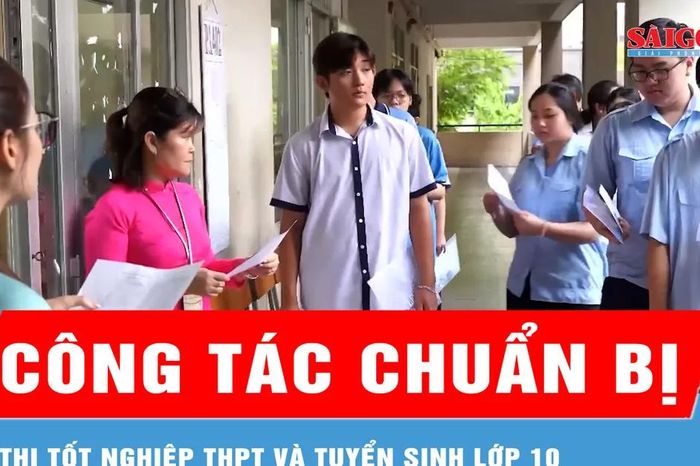 TPHCM: Rà soát công tác chuẩn bị thi tốt nghiệp THPT và tuyển sinh lớp 10 - Báo Sài Gòn Giải Phóng