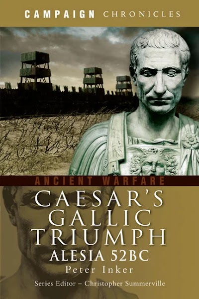 Caesar's Gallic Triumph Alesia 52BC