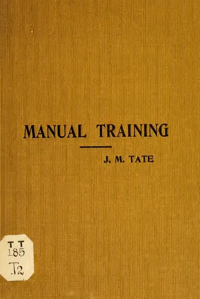 training in wood-work for use in training and technical school 1902