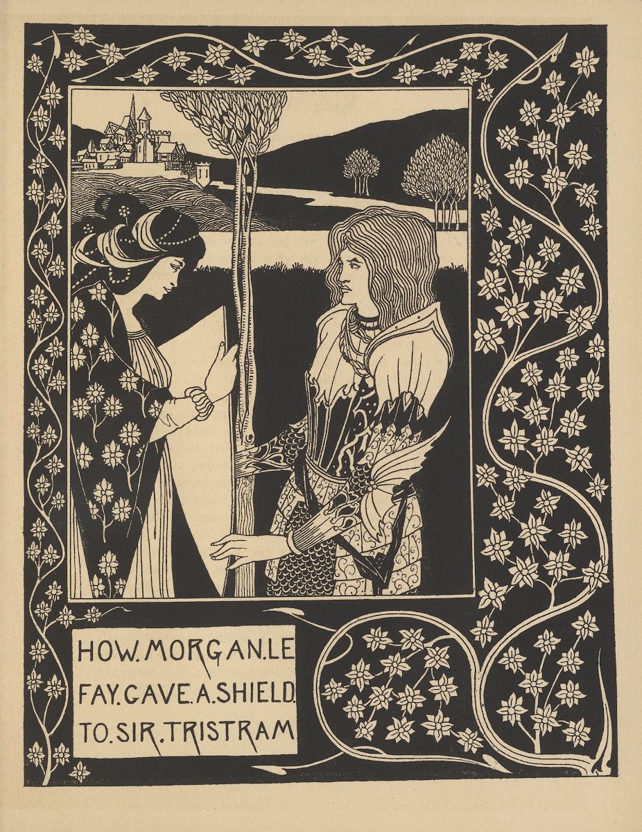 How Morgan Le Fay gave a shield To Sir Tristram 1893 1894
