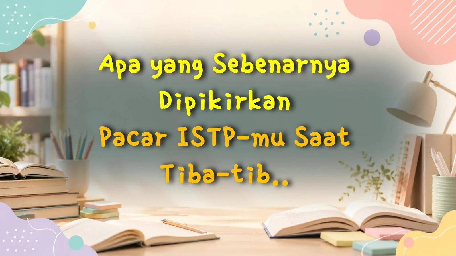 Apa yang Sebenarnya Dipikirkan Pacar ISTP-mu Saat Tiba-tiba Mulai Gen G Stare