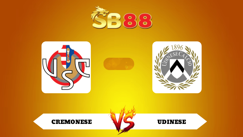 Nhận định soi kèo Cremonese vs Udinese 01h45 ngày 21/10/2025 - Serie A