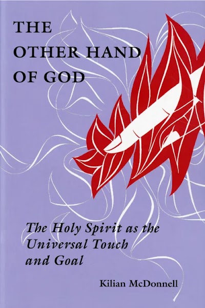 The Other Hand of God- The Holy Spirit as the Universal Touch and Goal