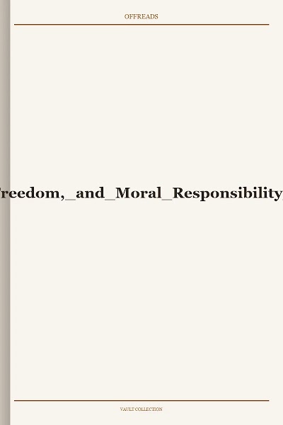 Determinism, Freedom, and Moral Responsibility: Essays in Ancient Philosophy