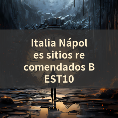 Italia Nápoles sitios recomendados BEST10 썸네일