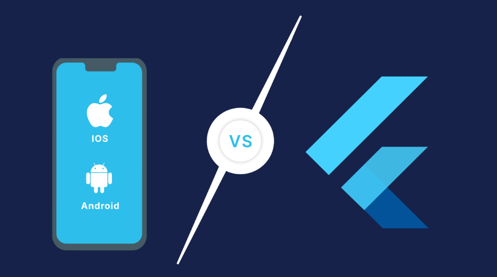 تطبيقات Native أم Flutter؟ أيهما أنسب لميزانيتك