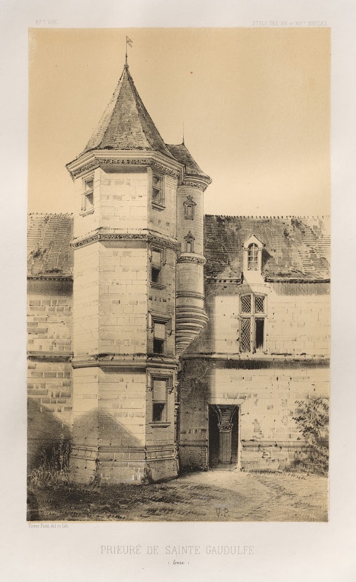 Prieuré de Sainte Gaudulfe Eure 1860