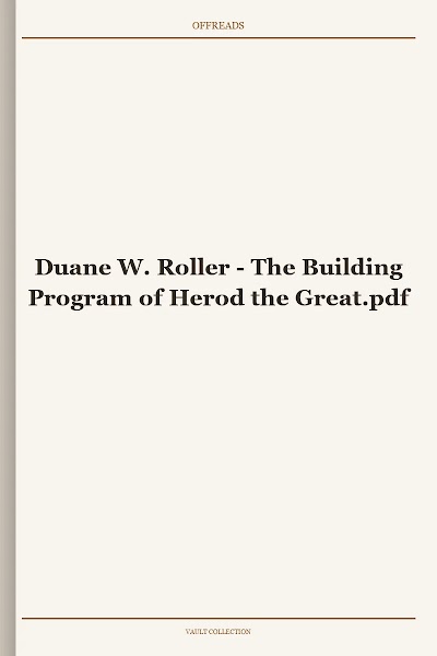 The Building Program of Herod the Great