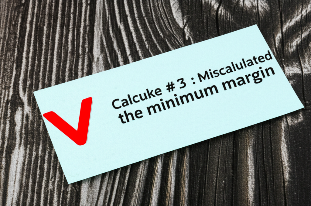 📉 실수 3: 최소 증거금 계산을 잘못했다