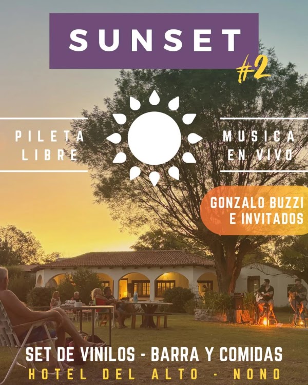 Sunset en Hotel del Alto