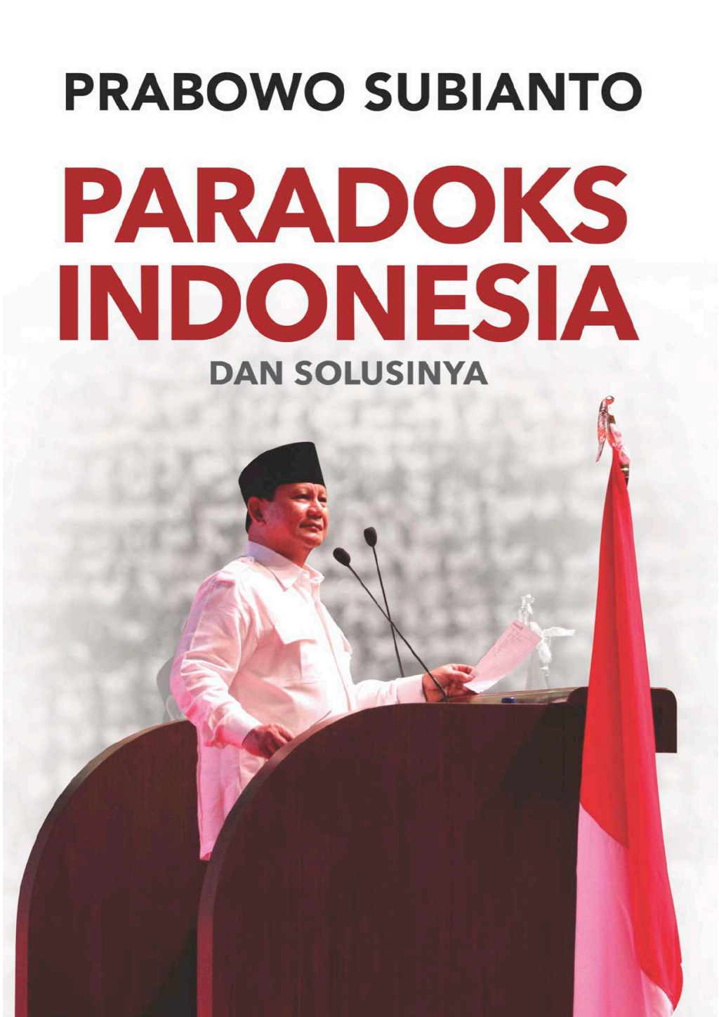 Paradoks Indonesia - Prabowo Subianto (2022)