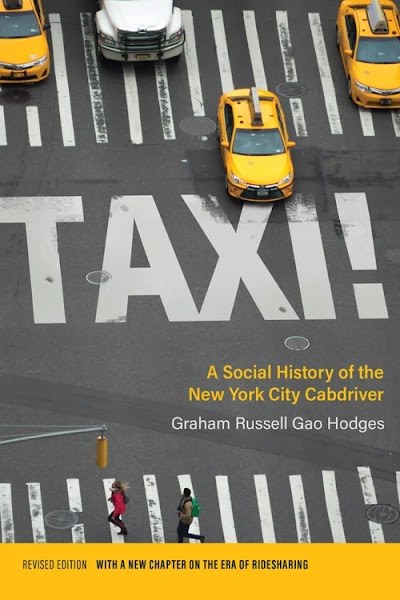 Taxi!- A Social History of the New York City Cabdriver