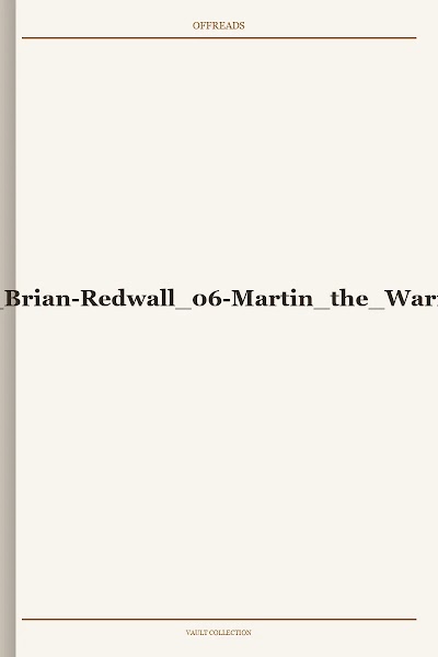 Jacques, Brian Redwall 06 Martin the Warrior