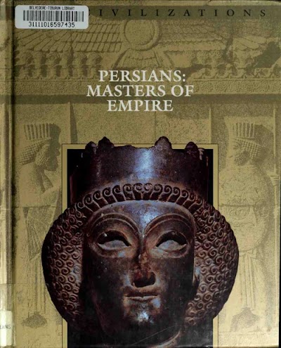 Persians Masters of Empire