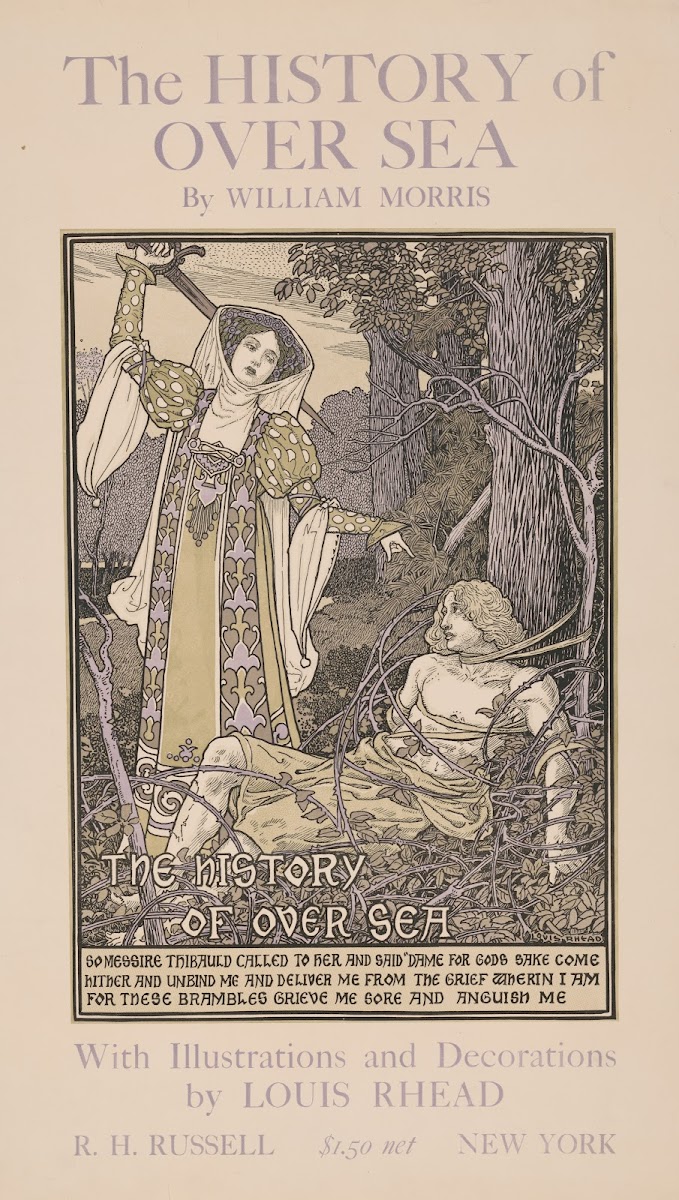 The history of over sea by William Morris 1894