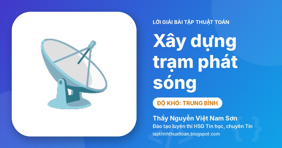Xây dựng trạm phát sóng