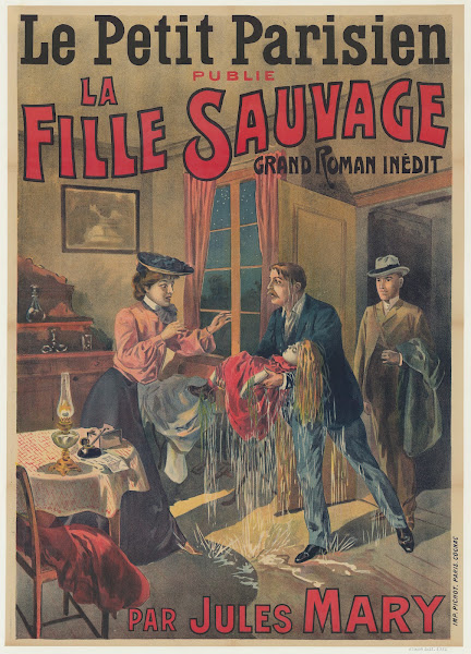 Le Petit Parisien Publie La Fille Sauvage Grand Roman InéDit Par Jules Mary 1904
