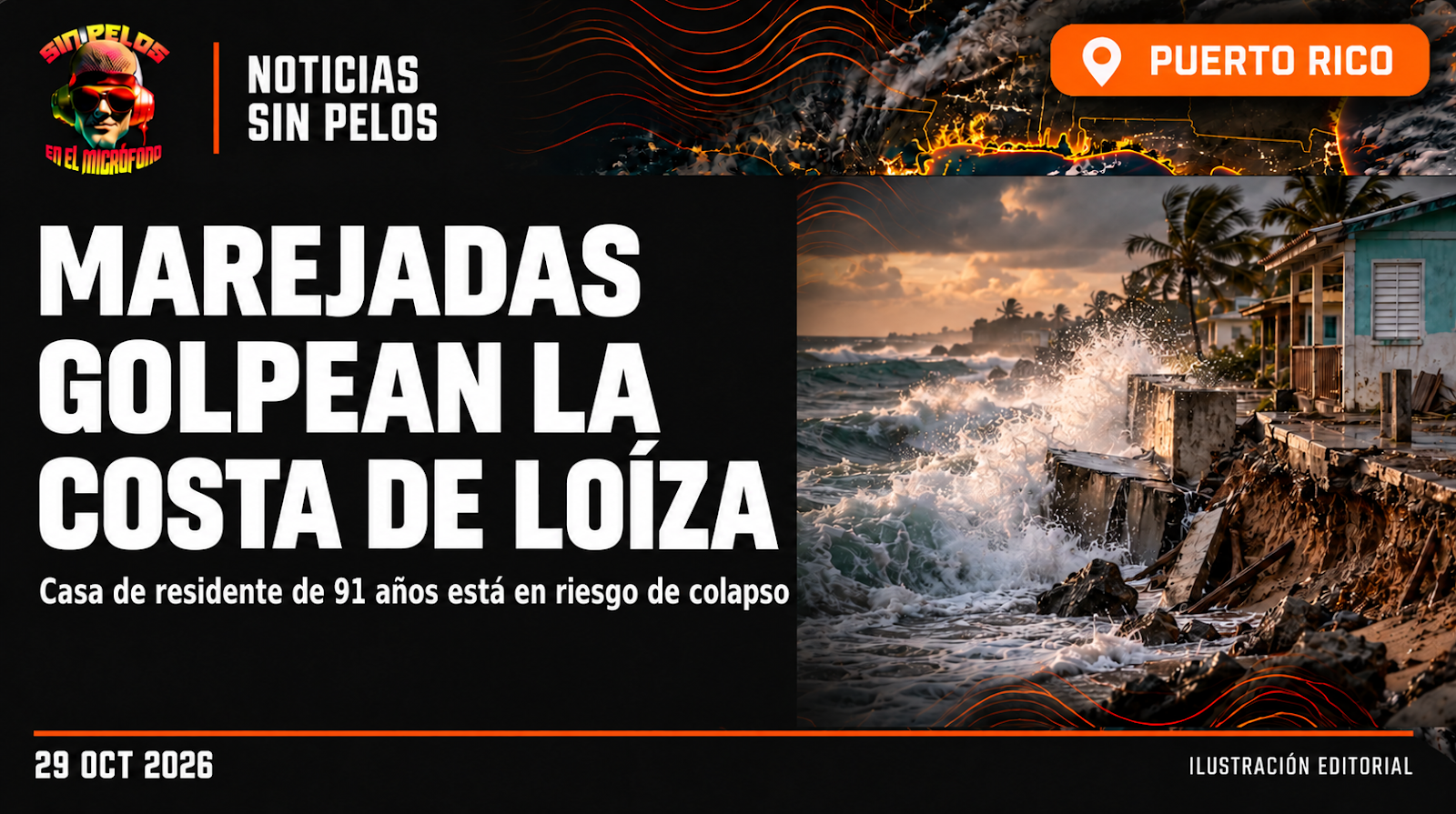 Marejadas inusuales dañan sectores de Loíza y ponen una vivienda en riesgo