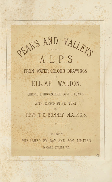 Peaks and Valleys of the Alps  title page 1867