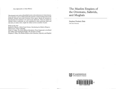 The Muslim Empires of the Ottomans, Safavids, and Mughals