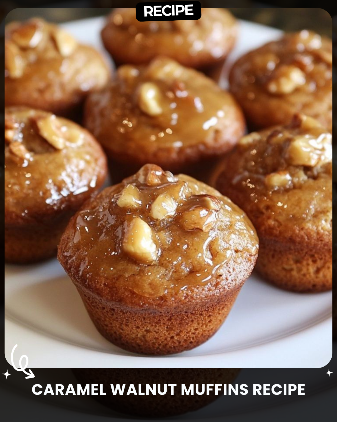 Caramel Walnut Muffins Recipe