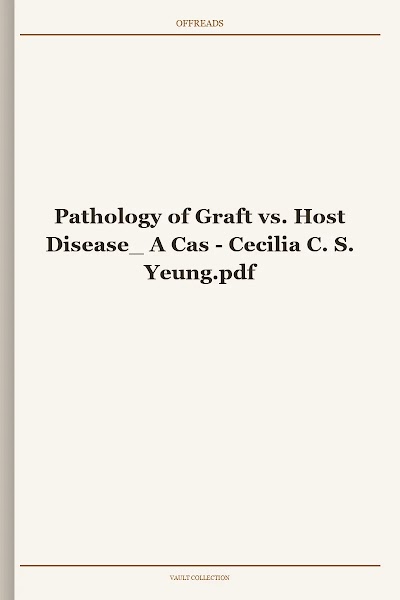Pathology of Graft vs. Host Disease_ A Cas