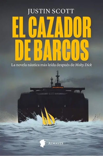 El cazador de barcos, Justin Scott
