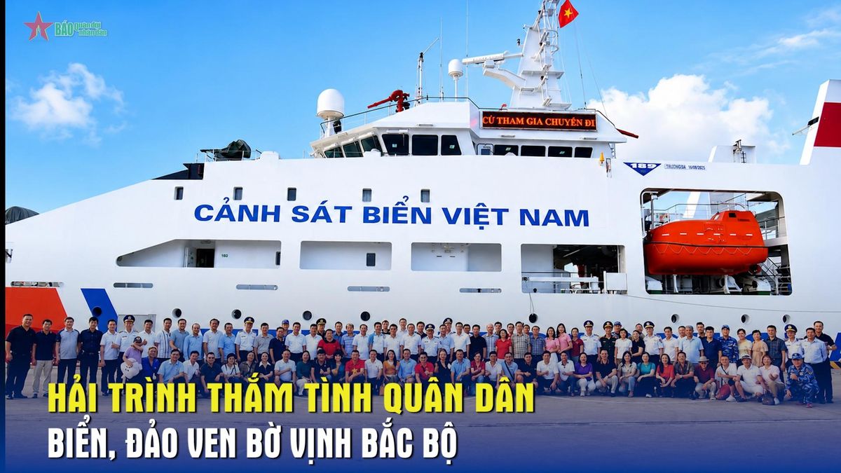 Hải trình thắm tình quân dân biển, đảo ven bờ vịnh Bắc Bộ - Báo Quân Đội Nhân Dân