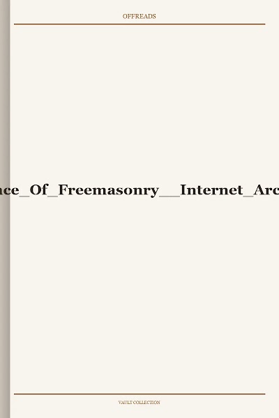 A Defence Of Freemasonry Internet Archive