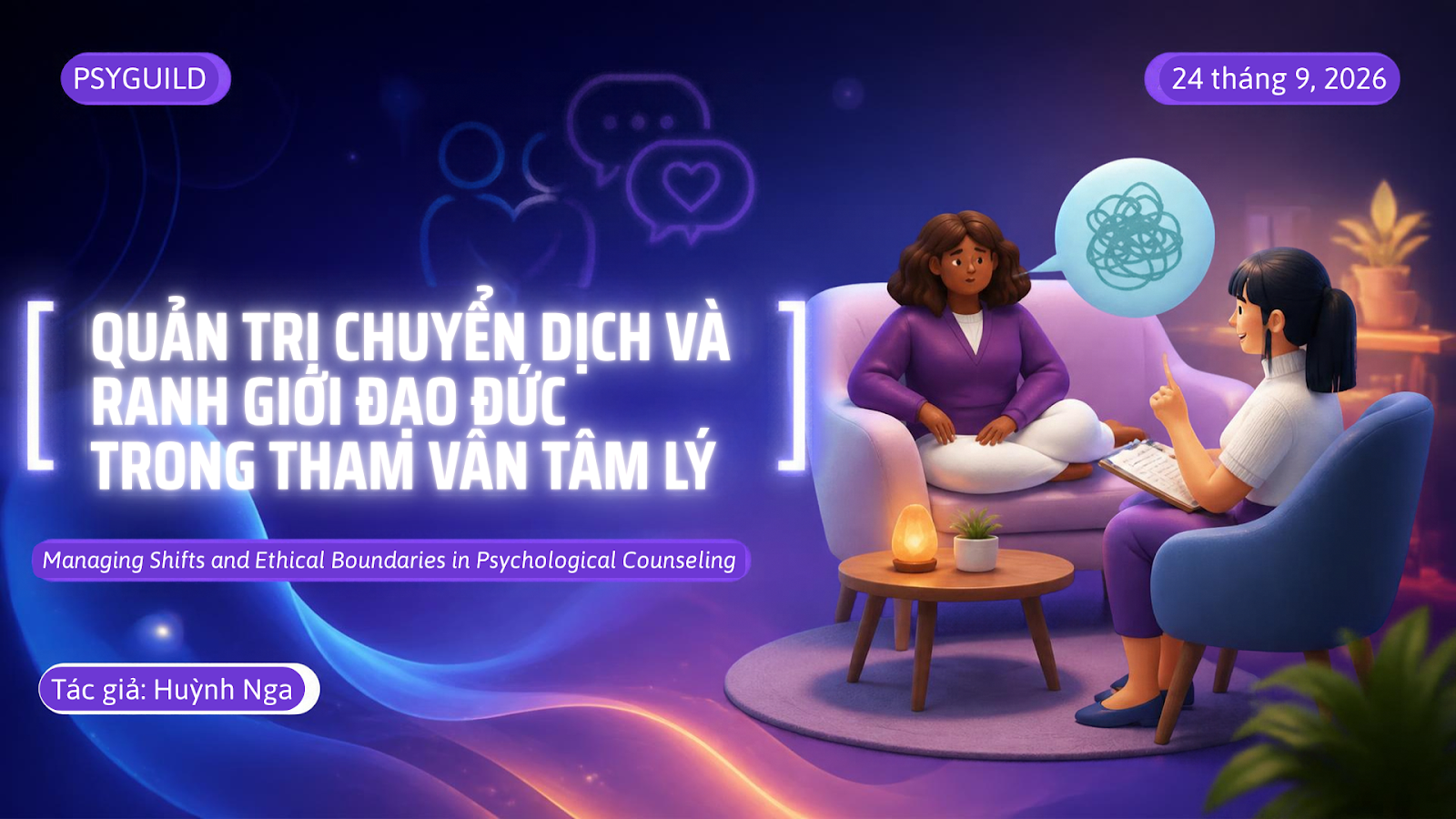 QUÁN TRỊ CHUYỂN DỊCH VÀ RANH GIỚI ĐẠO ĐỨC TRONG THAM VẤN TÂM LÝ