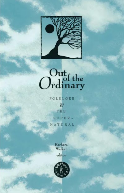 Out of the Ordinary Folklore and the Supernatural