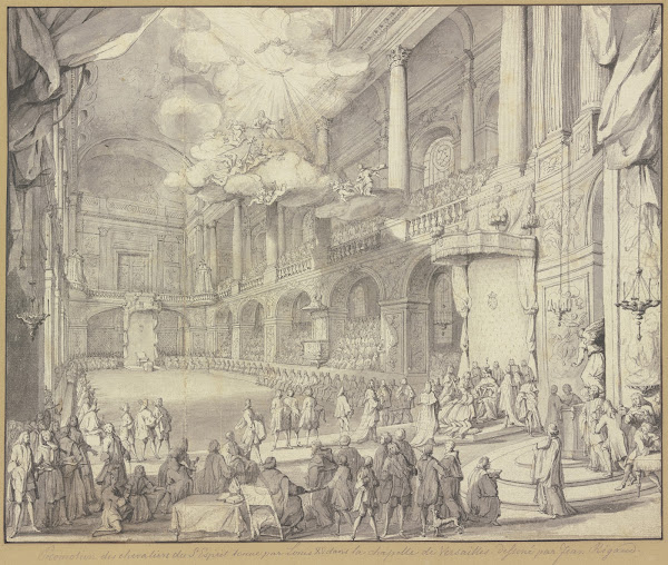 Réception des chevaliers de lOrdre du St Esprit dans la Chapelle de Versailles l