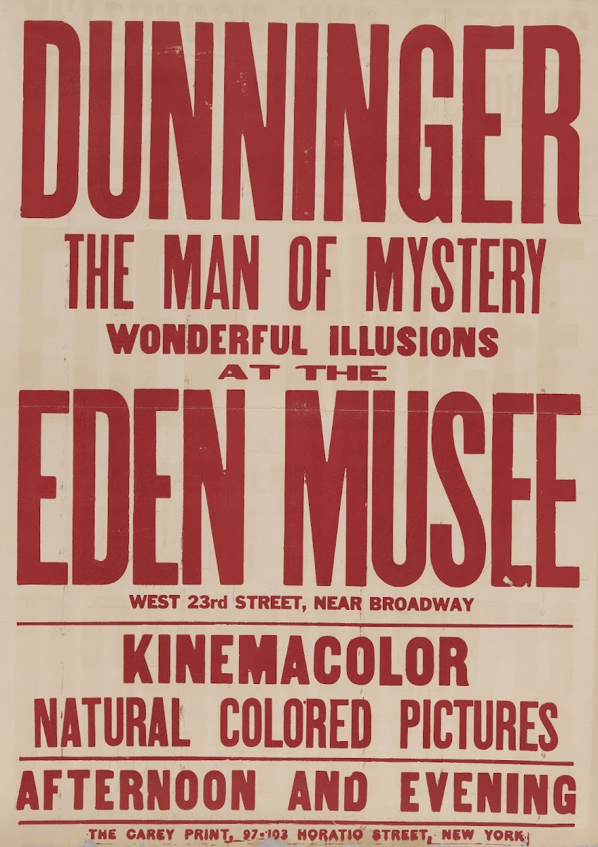 Dunninger at the Eden Musee 1913 1914