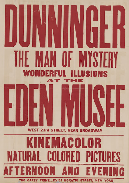 Dunninger at the Eden Musee 1913 1914