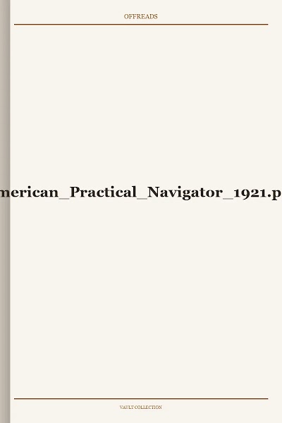 American Practical Navigator 1921