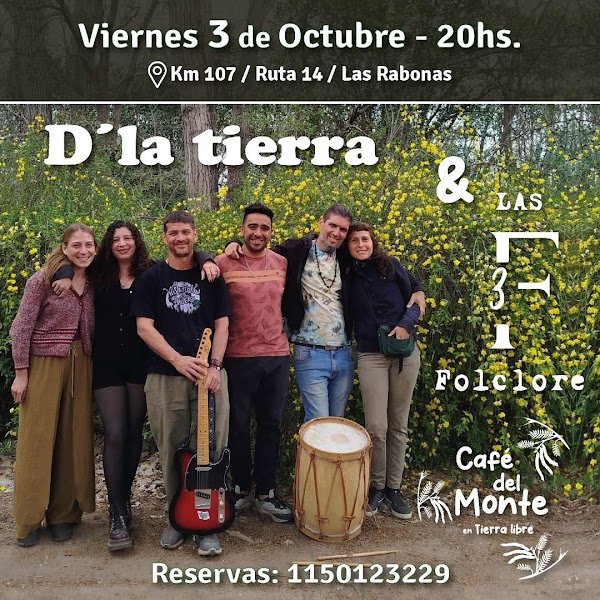 🎶D’la Tierra en Café del Monte en Tierra Libre