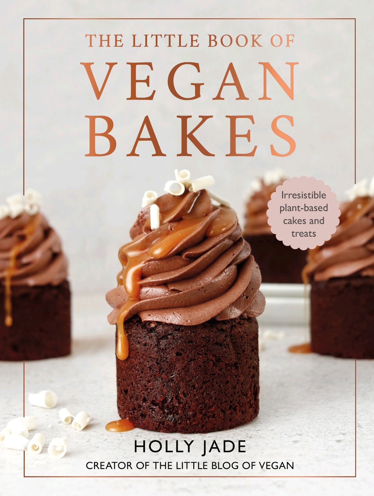 The Little Book of Vegan Bakes *