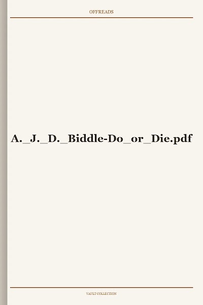 A. J. D. Biddle