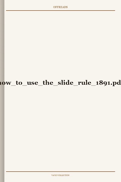 how to use the slide rule 1891