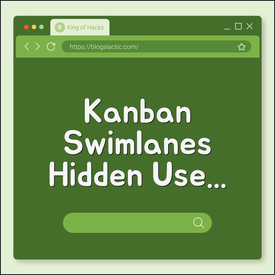 Kanban swimlane obscure uses (categories, tasks, priorities)