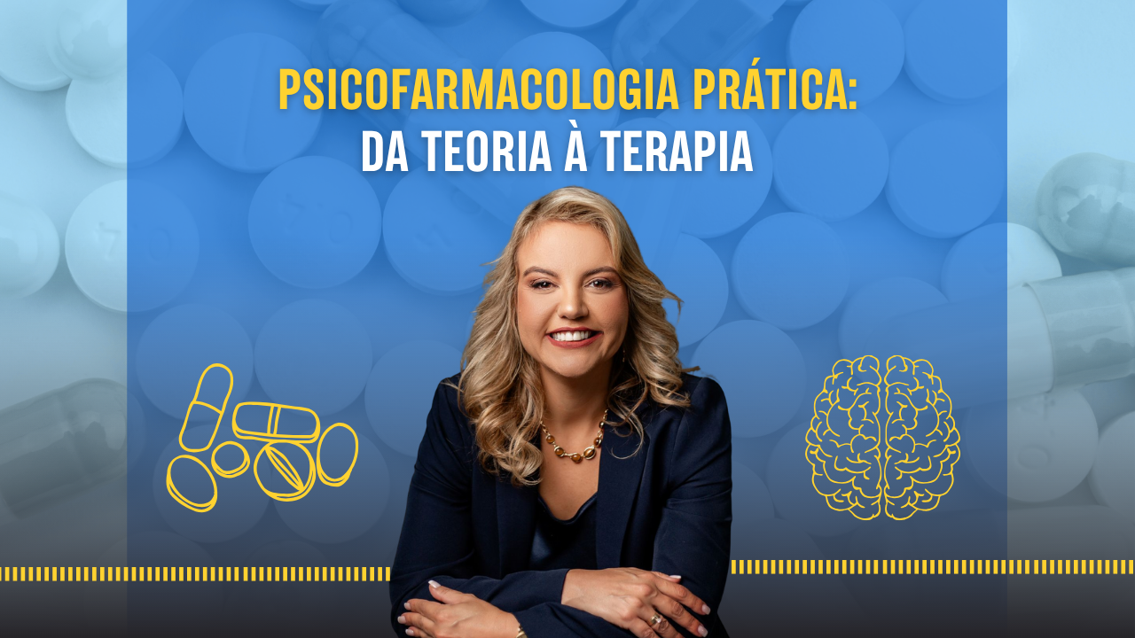 Curso de Psicofarmacologia Clínica Dra Sheilla