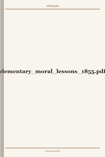 elementary moral lessons 1855