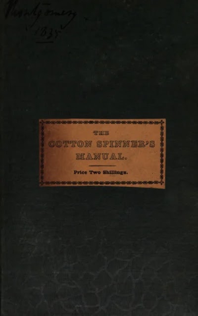 the cotton spinners manual 1835